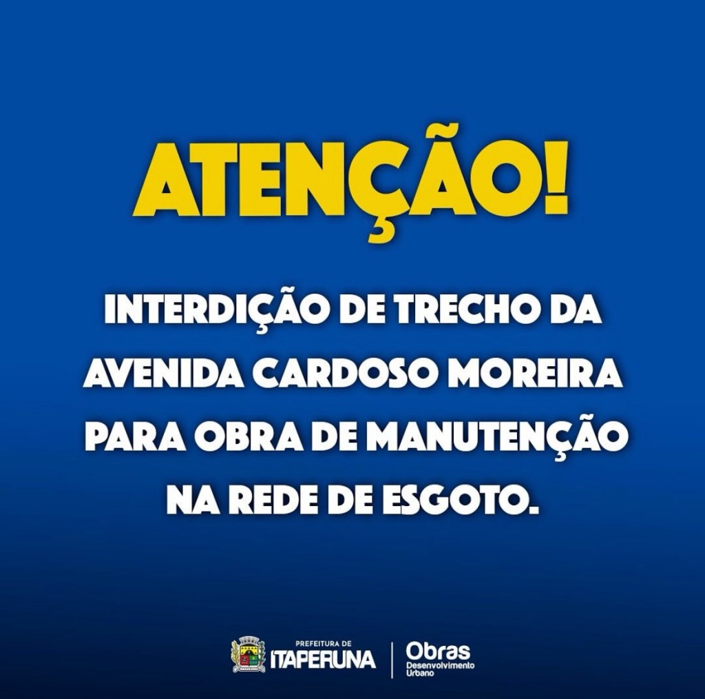 interdição hoje Sexta-feira 16/02 a partir das 20h de trecho da Cardoso&nbsp;Moreira