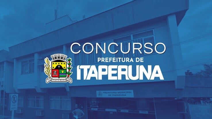 Itaperuna-RJ Sai Edital Concurso 496 vagas salários de até R$ 3,4 mil